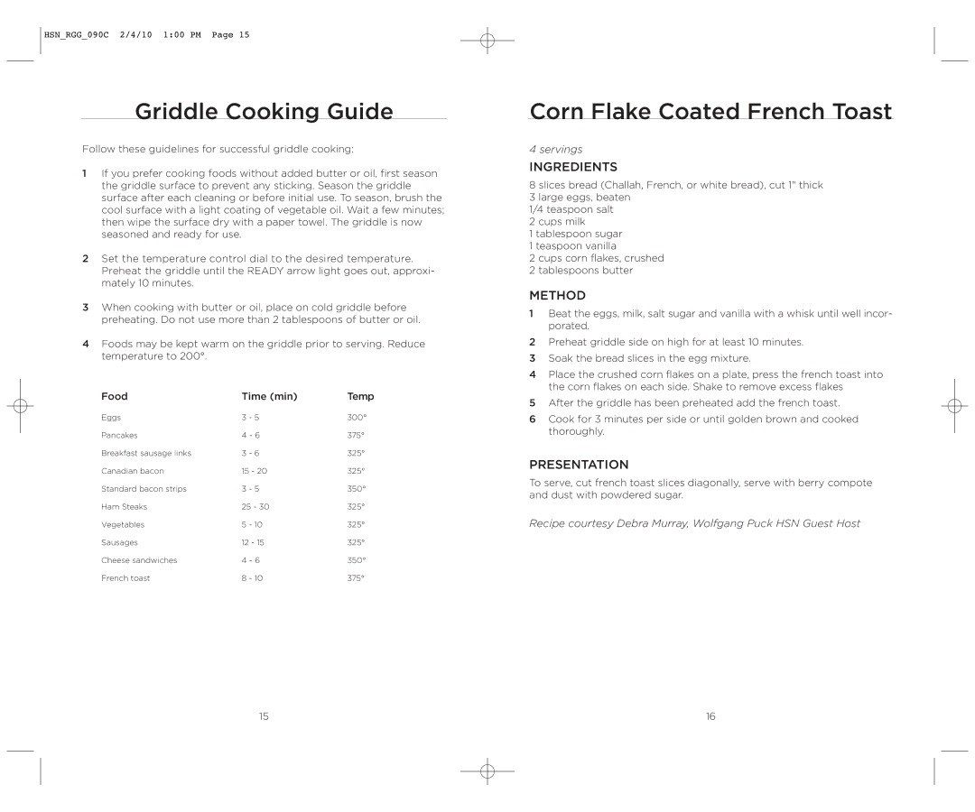 Wolfgang Puck BRGG0090 operating instructions Griddle Cooking Guide, Corn Flake Coated French Toast 