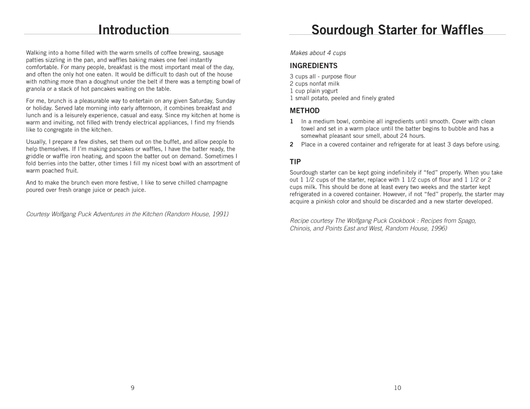 Wolfgang Puck BRWB0010 manual Introduction, Sourdough Starter for Waffles, Ingredients, Method, Tip 