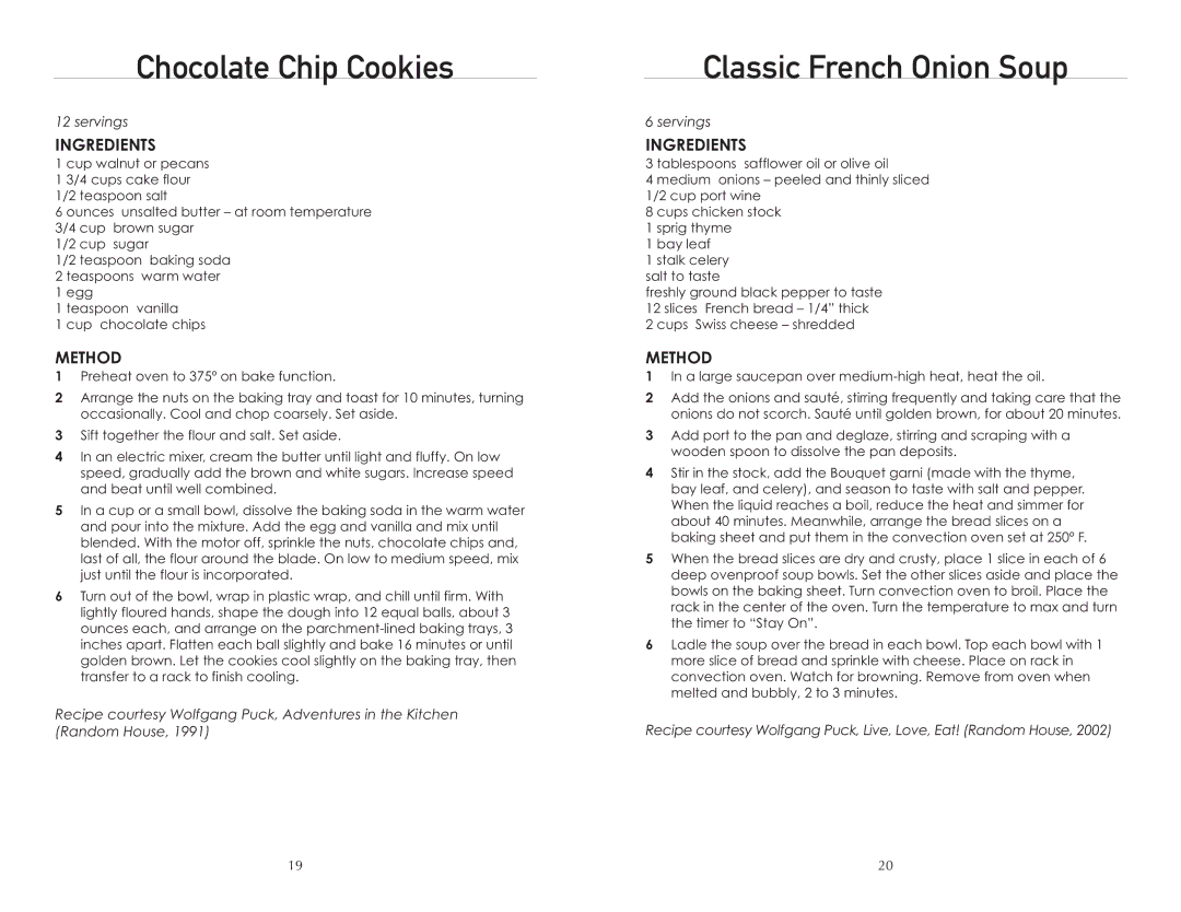 Wolfgang Puck BTOBR0010 manual Chocolate Chip Cookies, Classic French Onion Soup 