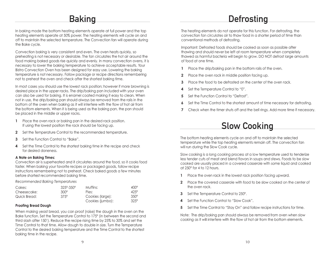 Wolfgang Puck BTOBR0010 manual Baking, Defrosting, Slow Cooking, Proofing Bread Dough 