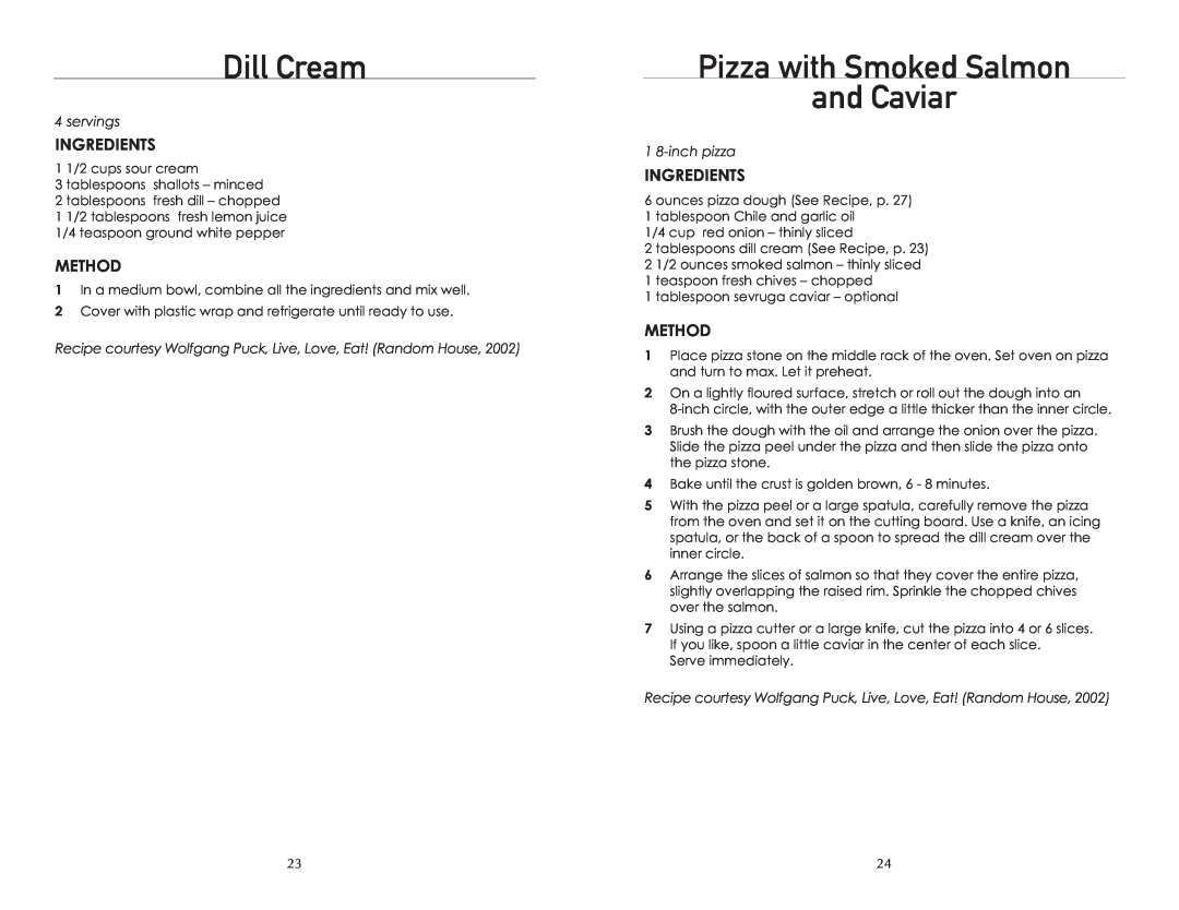Wolfgang Puck BTOBR0010 Dill Cream, Pizza with Smoked Salmon and Caviar, Ingredients, Method, servings, 1 8-inch pizza 