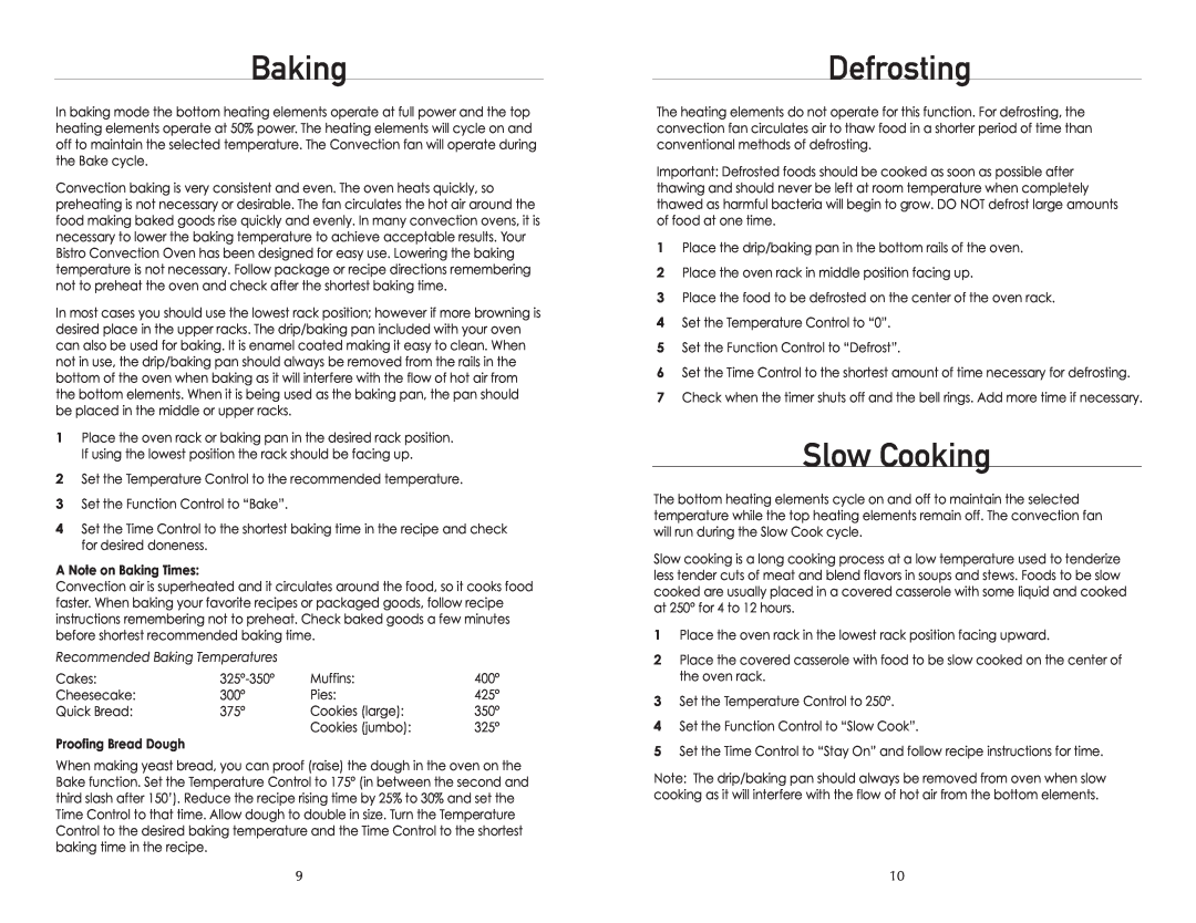 Wolfgang Puck BTOBR0010 manual Defrosting, Slow Cooking, A Note on Baking Times, Proofing Bread Dough 