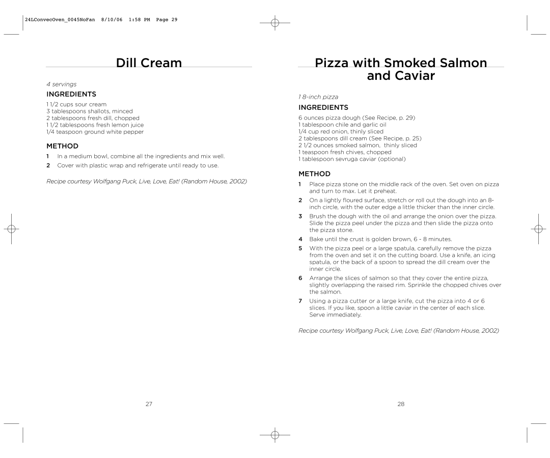 Wolfgang Puck BTOBR0045 operating instructions Dill Cream, Pizza with Smoked Salmon Caviar 