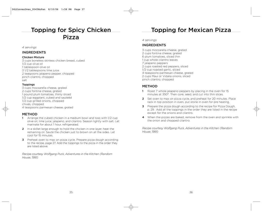 Wolfgang Puck BTOBR0045 operating instructions Topping for Spicy Chicken Pizza, Topping for Mexican Pizza 