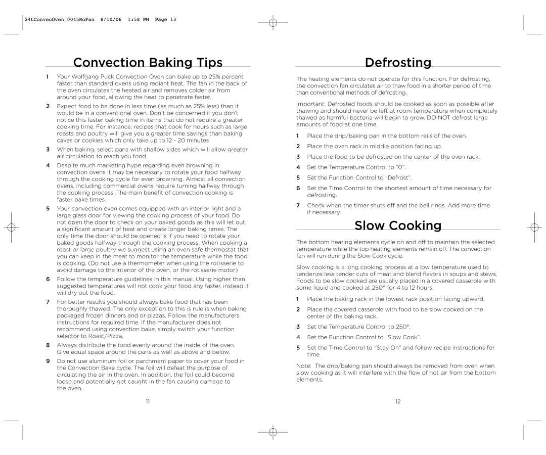 Wolfgang Puck BTOBR0045 operating instructions Convection Baking Tips, Defrosting, Slow Cooking 