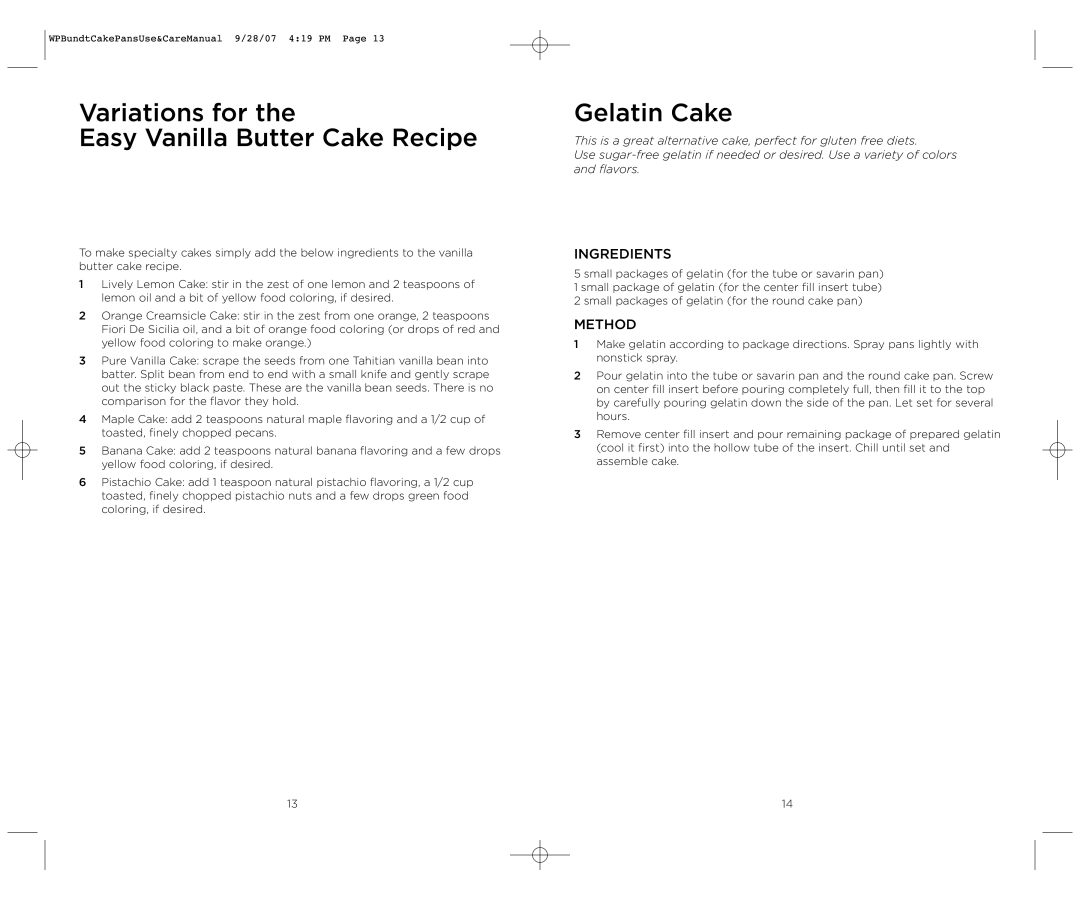 Wolfgang Puck Center Fill Bakeware Set warranty Variations for Easy Vanilla Butter Cake Recipe, Gelatin Cake 