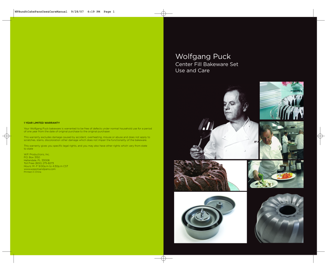 Wolfgang Puck warranty Wolfgang Puck, Center Fill Bakeware Set Use and Care 