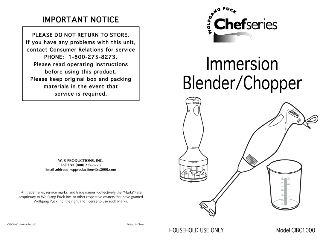 Wolfgang Puck CIBC1000 manual Immersion Blender/Chopper 