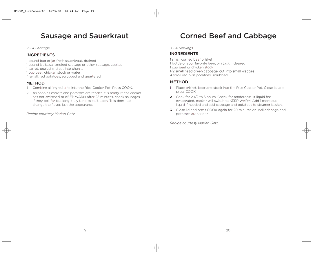 Wolfgang Puck HSN5C_RICECOOKER08 operating instructions Sausage and Sauerkraut, Corned Beef and Cabbage 