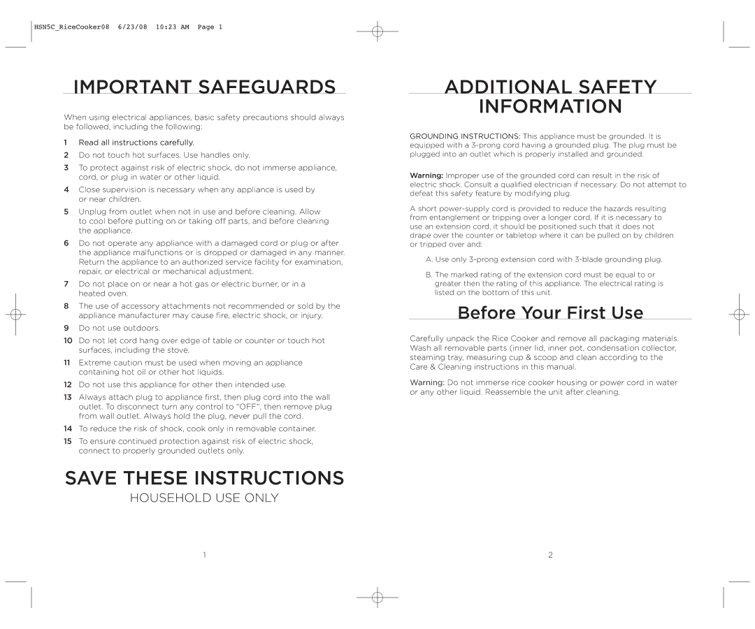 Wolfgang Puck HSN5C_RICECOOKER08 operating instructions Important Safeguards, Before Your First Use 