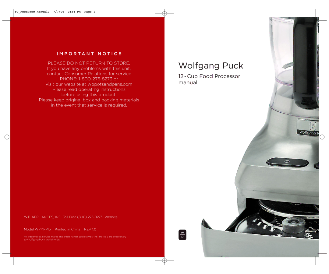 Wolfgang Puck WPMFP15 manual Wolfgang Puck 