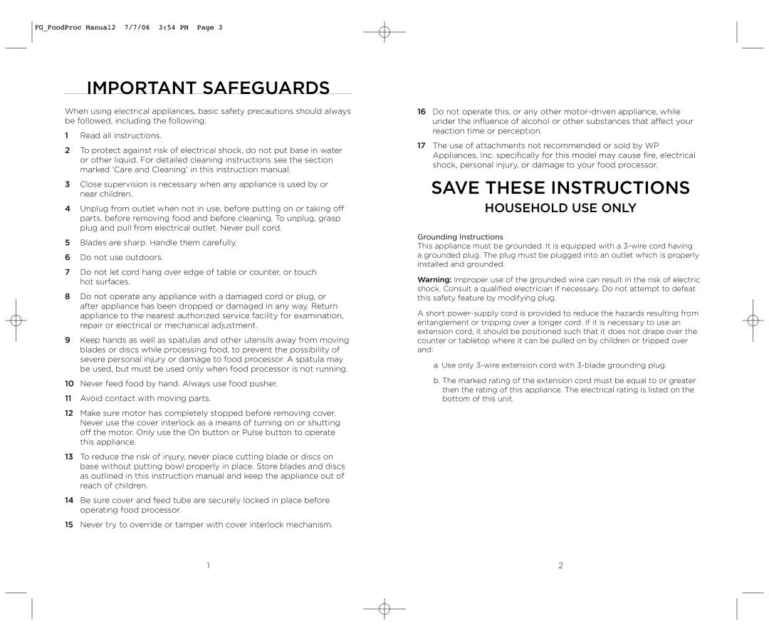 Wolfgang Puck WPMFP15 manual Important Safeguards 