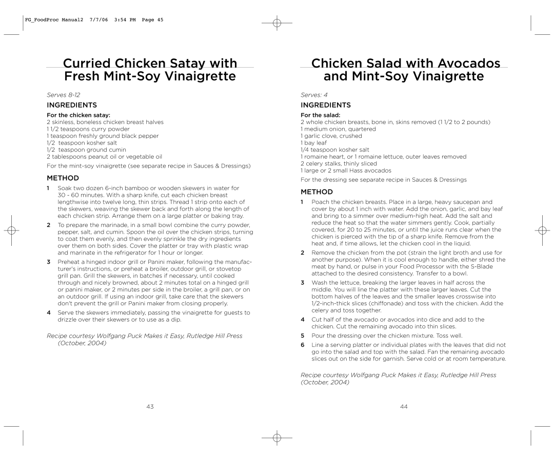 Wolfgang Puck WPMFP15 manual Curried Chicken Satay with Fresh Mint-Soy Vinaigrette 