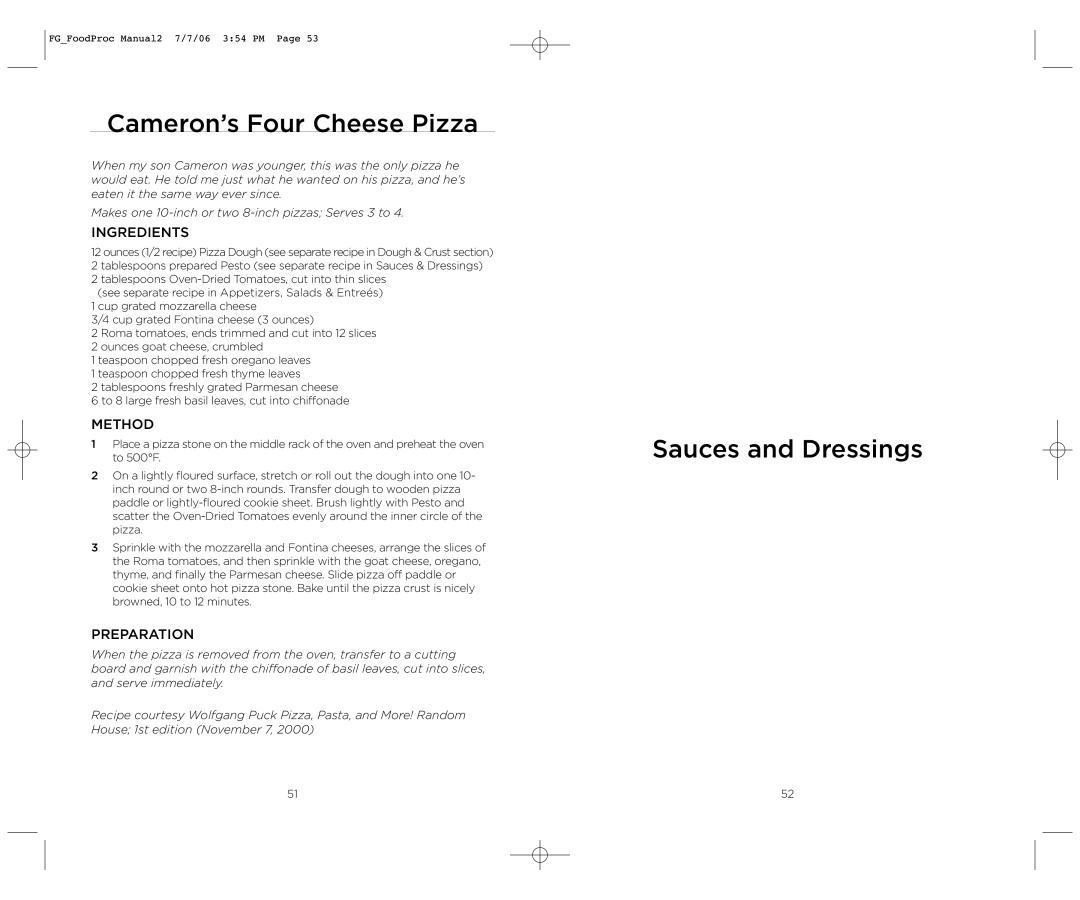 Wolfgang Puck WPMFP15 manual Cameron’s Four Cheese Pizza, Sauces and Dressings 