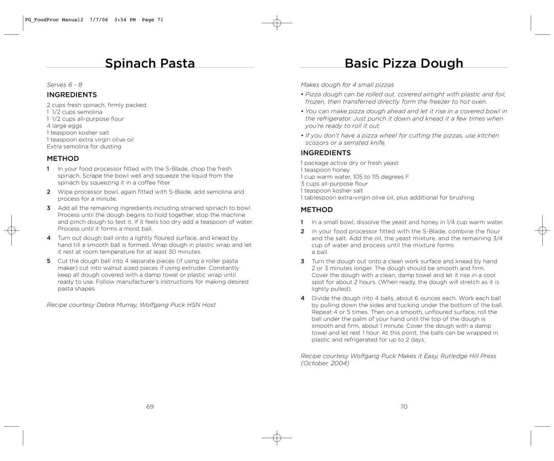 Wolfgang Puck WPMFP15 manual Spinach Pasta, Basic Pizza Dough 