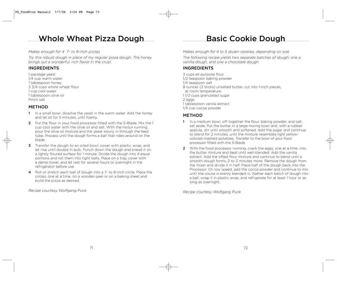 Wolfgang Puck WPMFP15 manual Whole Wheat Pizza Dough, Basic Cookie Dough 