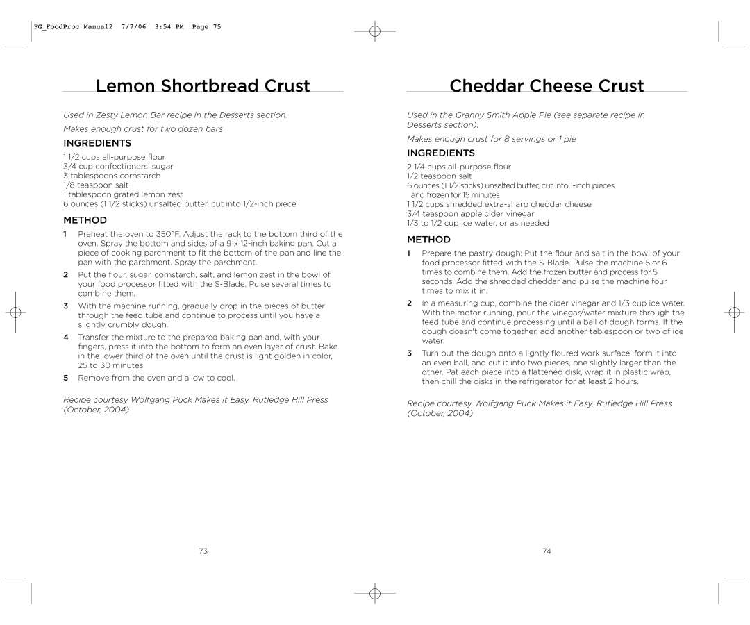 Wolfgang Puck WPMFP15 manual Lemon Shortbread Crust, Cheddar Cheese Crust 