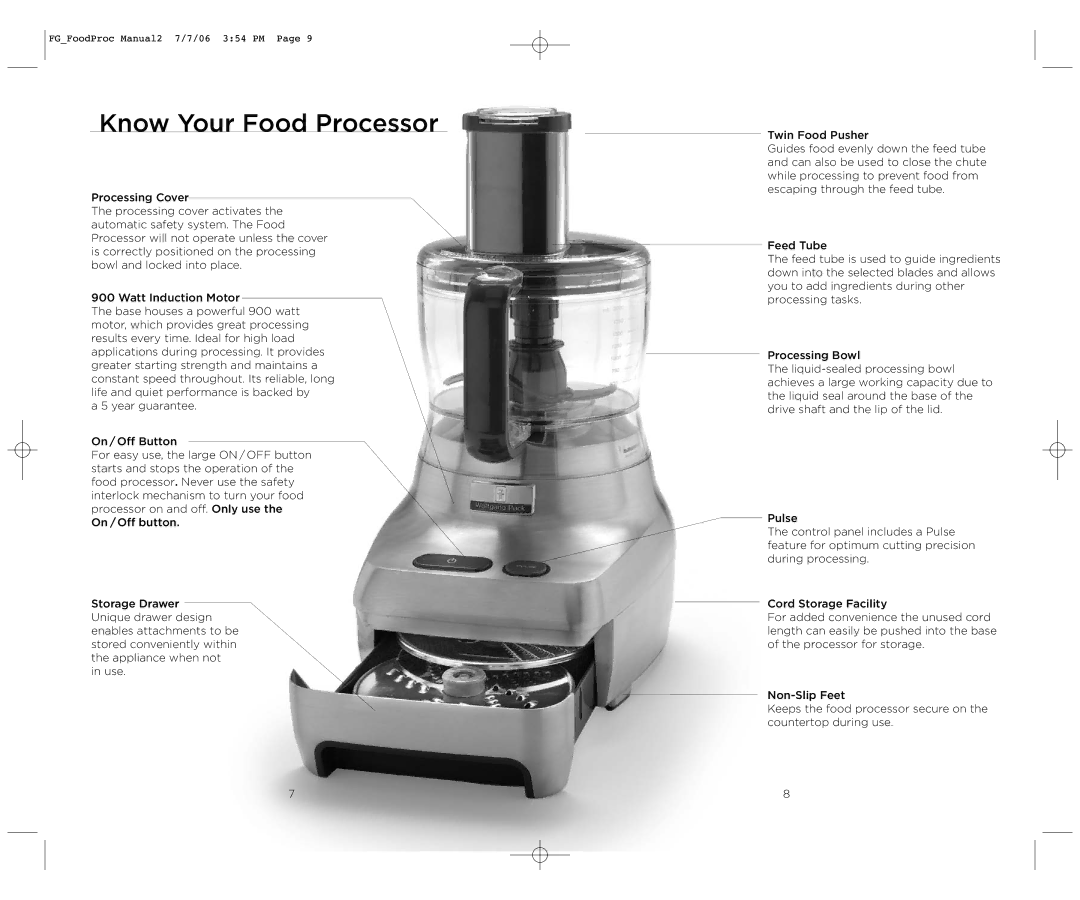 Wolfgang Puck WPMFP15 manual Know Your Food Processor 