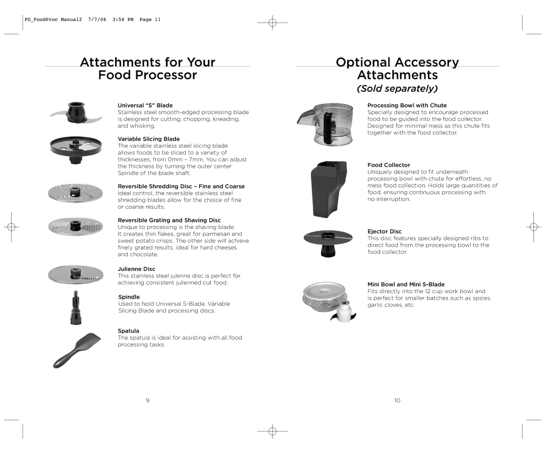 Wolfgang Puck WPMFP15 manual Attachments for Your Food Processor, Optional Accessory Attachments 