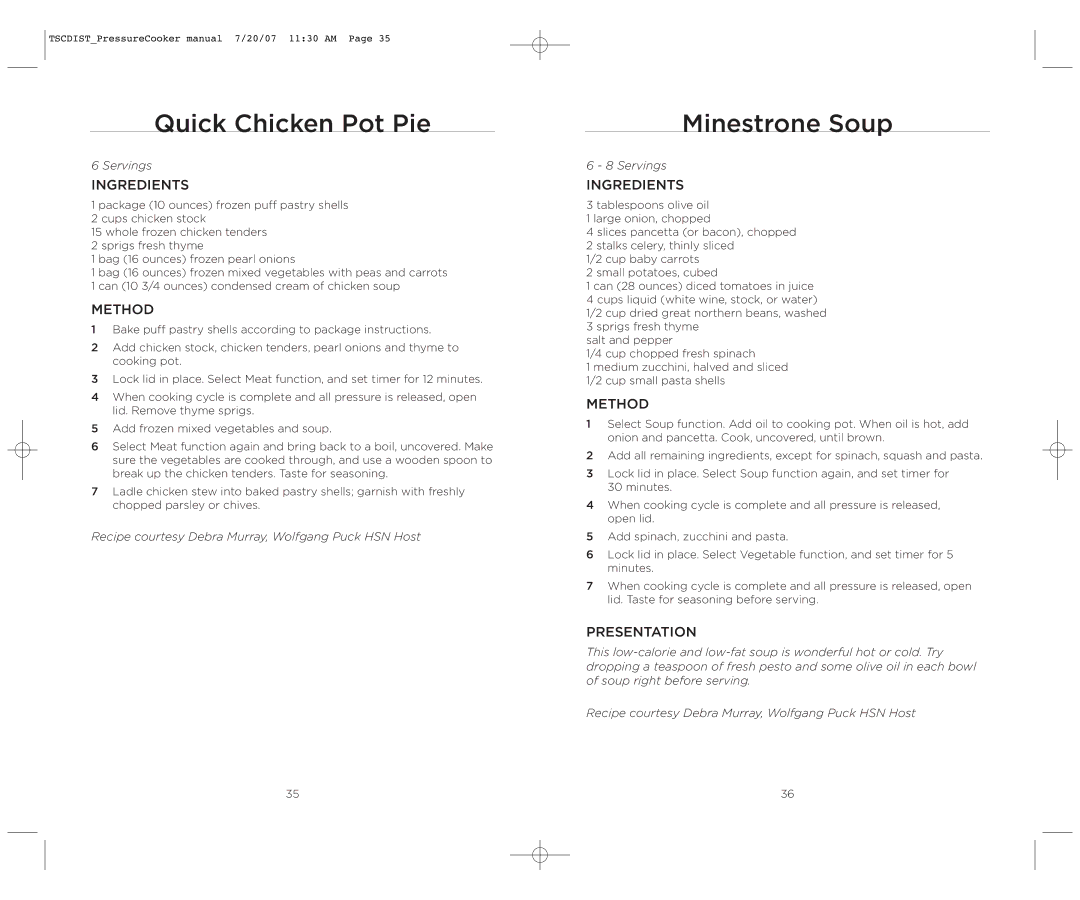 Wolfgang Puck WPPCR005C manual Quick Chicken Pot Pie, Minestrone Soup 