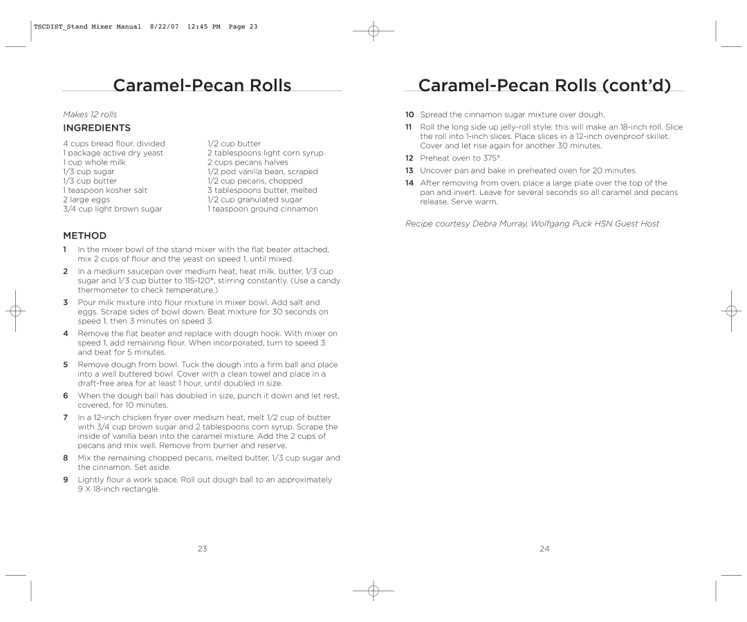 Wolfgang Puck WPPSM050C operating instructions Caramel-Pecan Rolls cont’d 