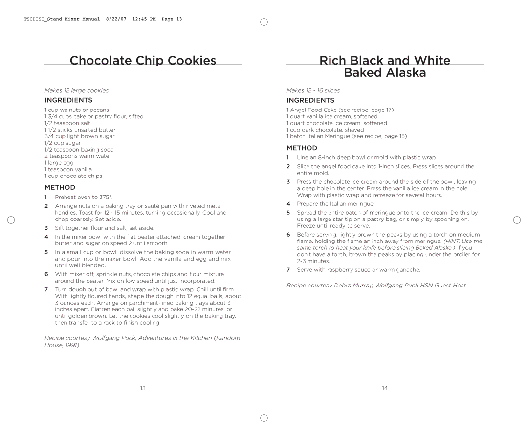 Wolfgang Puck WPPSM050C Chocolate Chip Cookies, Rich Black and White Baked Alaska, Ingredients, Method 