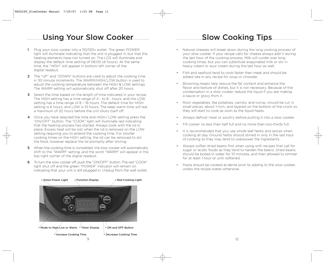 Wolfgang Puck WPSC0017C manual Using Your Slow Cooker, Slow Cooking Tips 