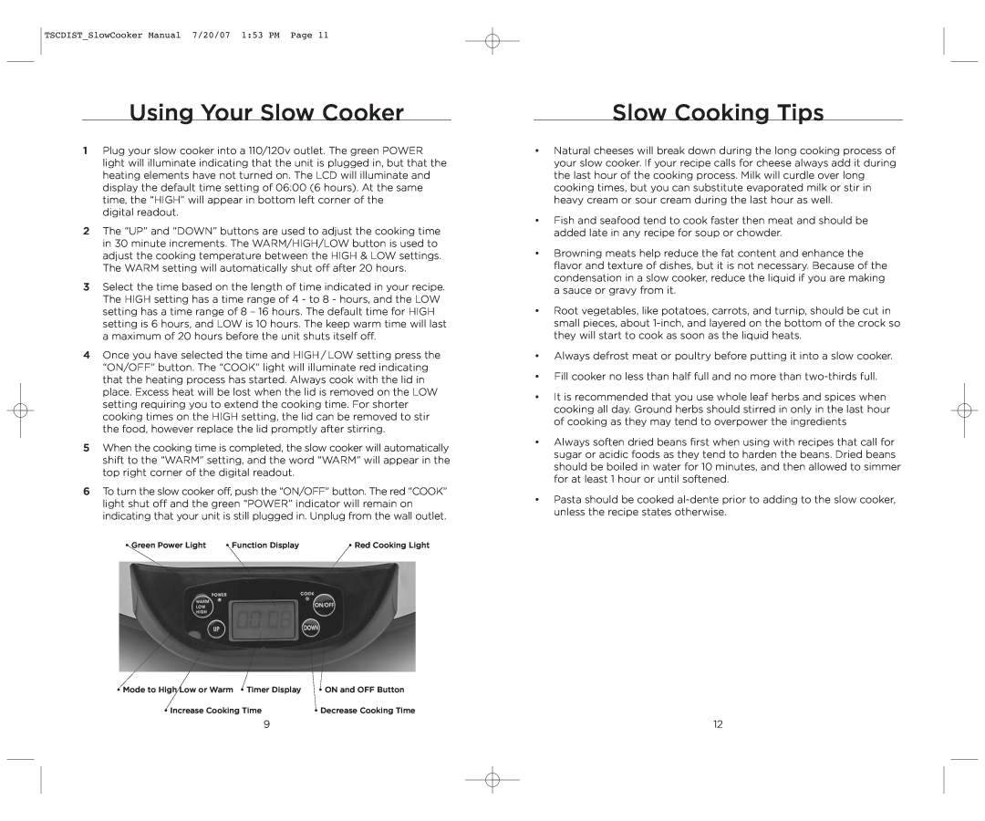 Wolfgang Puck WPSC0017C manual Using Your Slow Cooker, Slow Cooking Tips 
