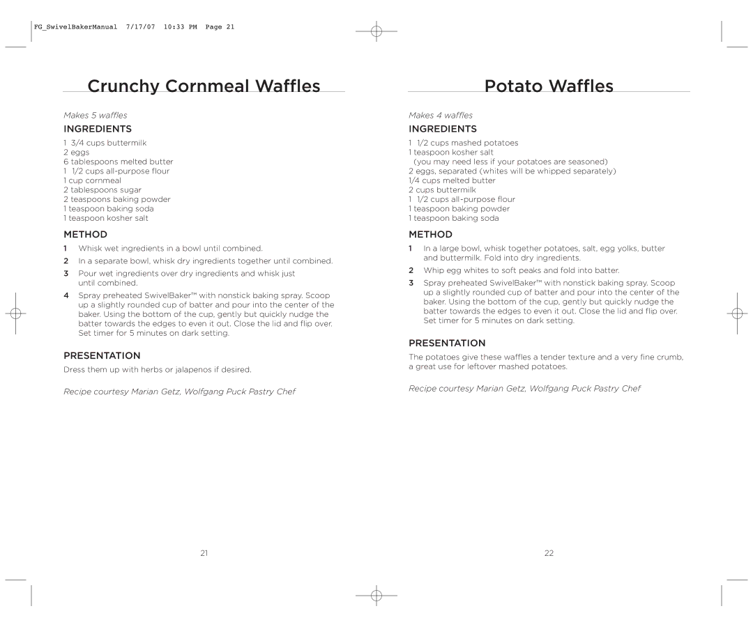 Wolfgang Puck WPWB0010 operating instructions Crunchy Cornmeal Waffles, Potato Waffles, Makes 5 waffles 