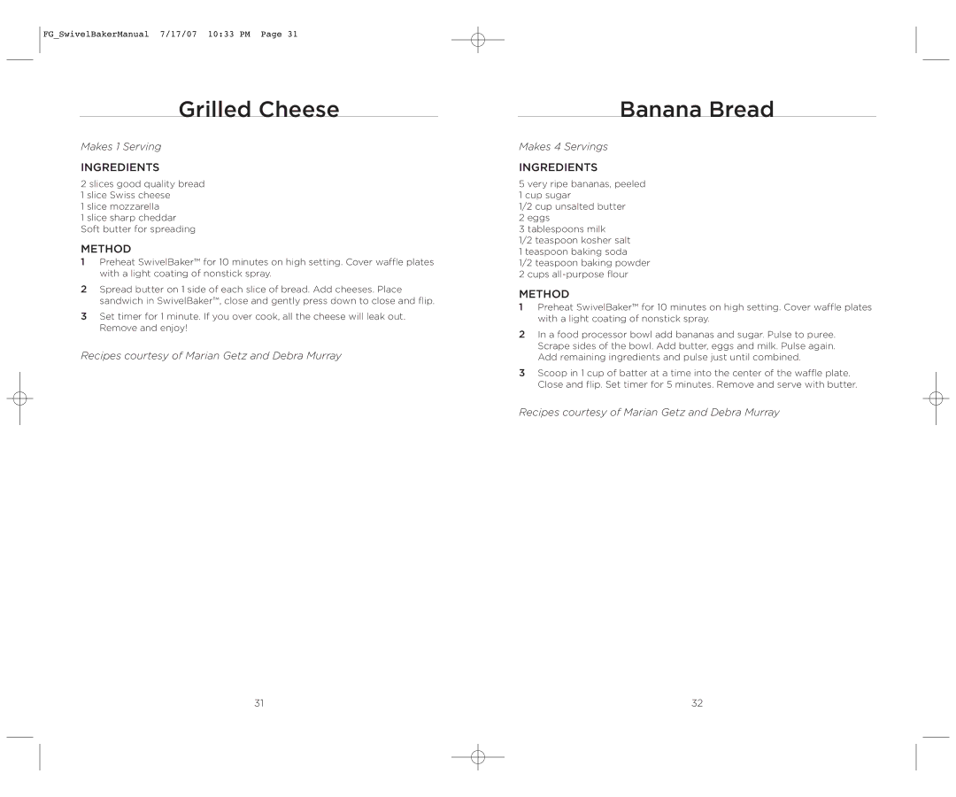 Wolfgang Puck WPWB0010 operating instructions Grilled Cheese, Banana Bread 