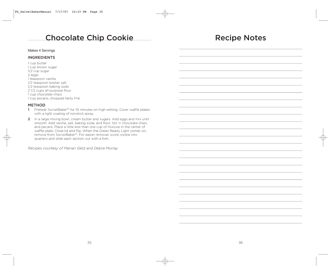 Wolfgang Puck WPWB0010 operating instructions Chocolate Chip Cookie, Recipe Notes 