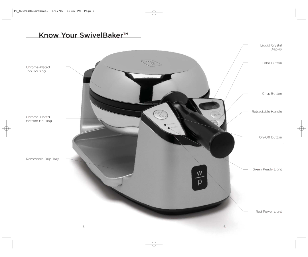 Wolfgang Puck WPWB0010 operating instructions Know Your SwivelBaker 