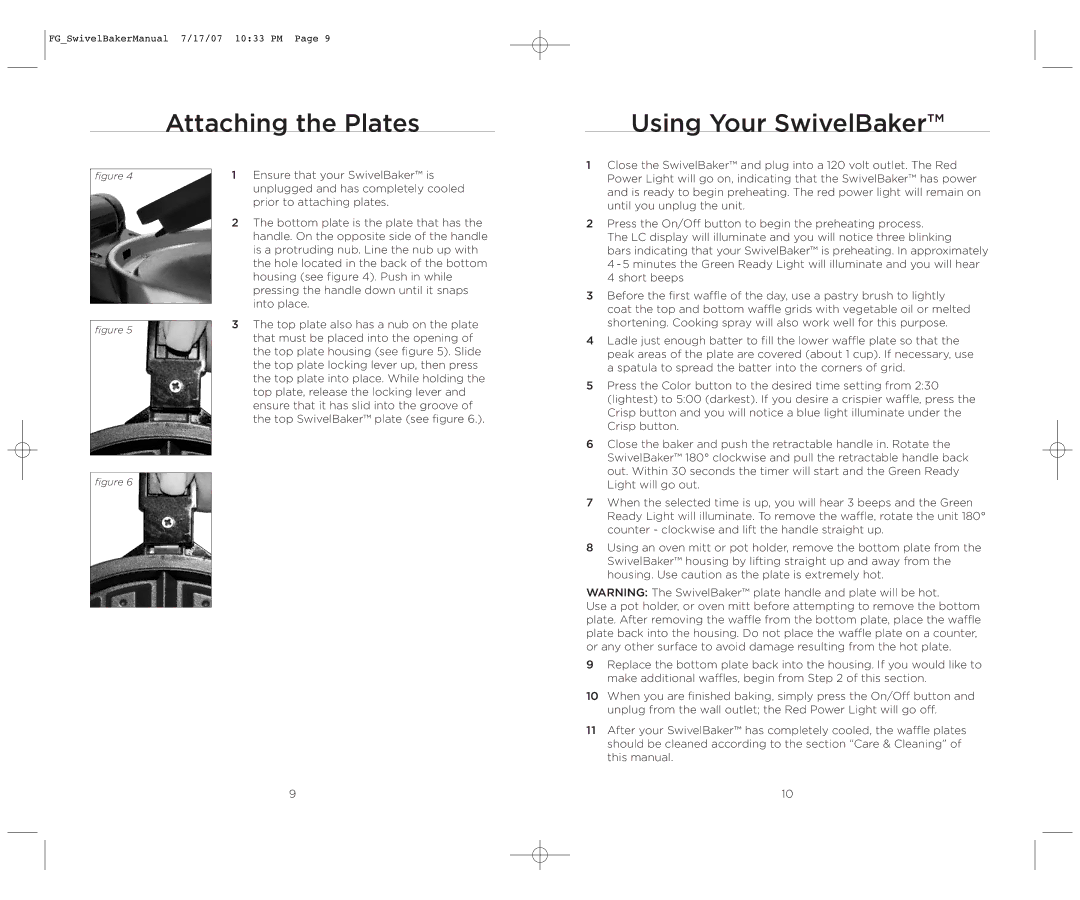 Wolfgang Puck WPWB0010 operating instructions Attaching the Plates, Using Your SwivelBaker 