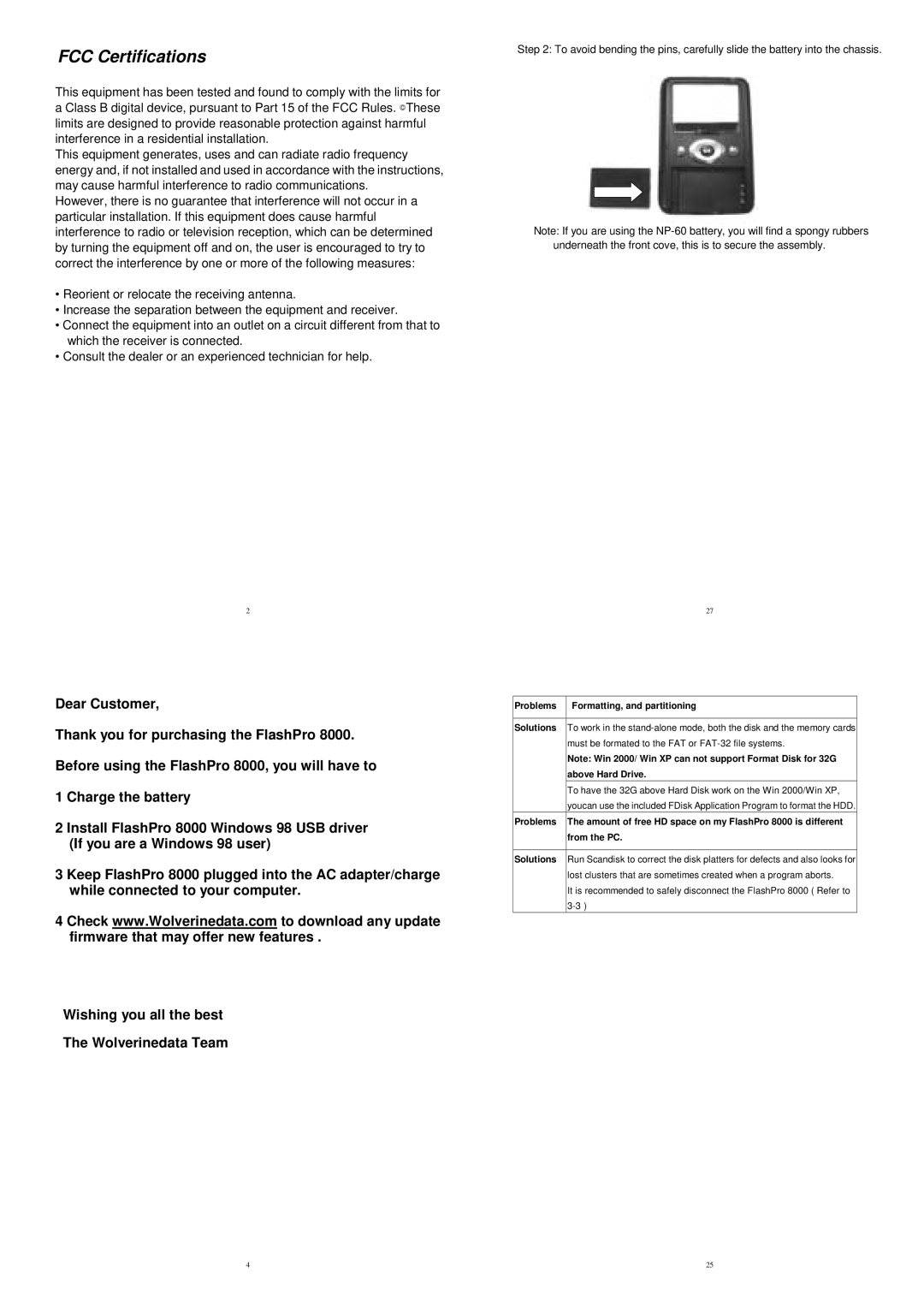 Wolverine 8000 warranty Problems Formatting, and partitioning Solutions, Above Hard Drive 