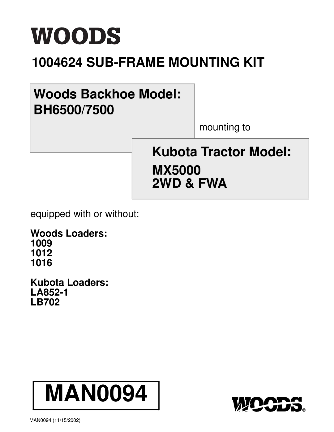 Woods Equipment MX5000, 1016, 2WD, LB702, 1012, 1004624, 1009, FWA, LA852-1 manual MAN0094 