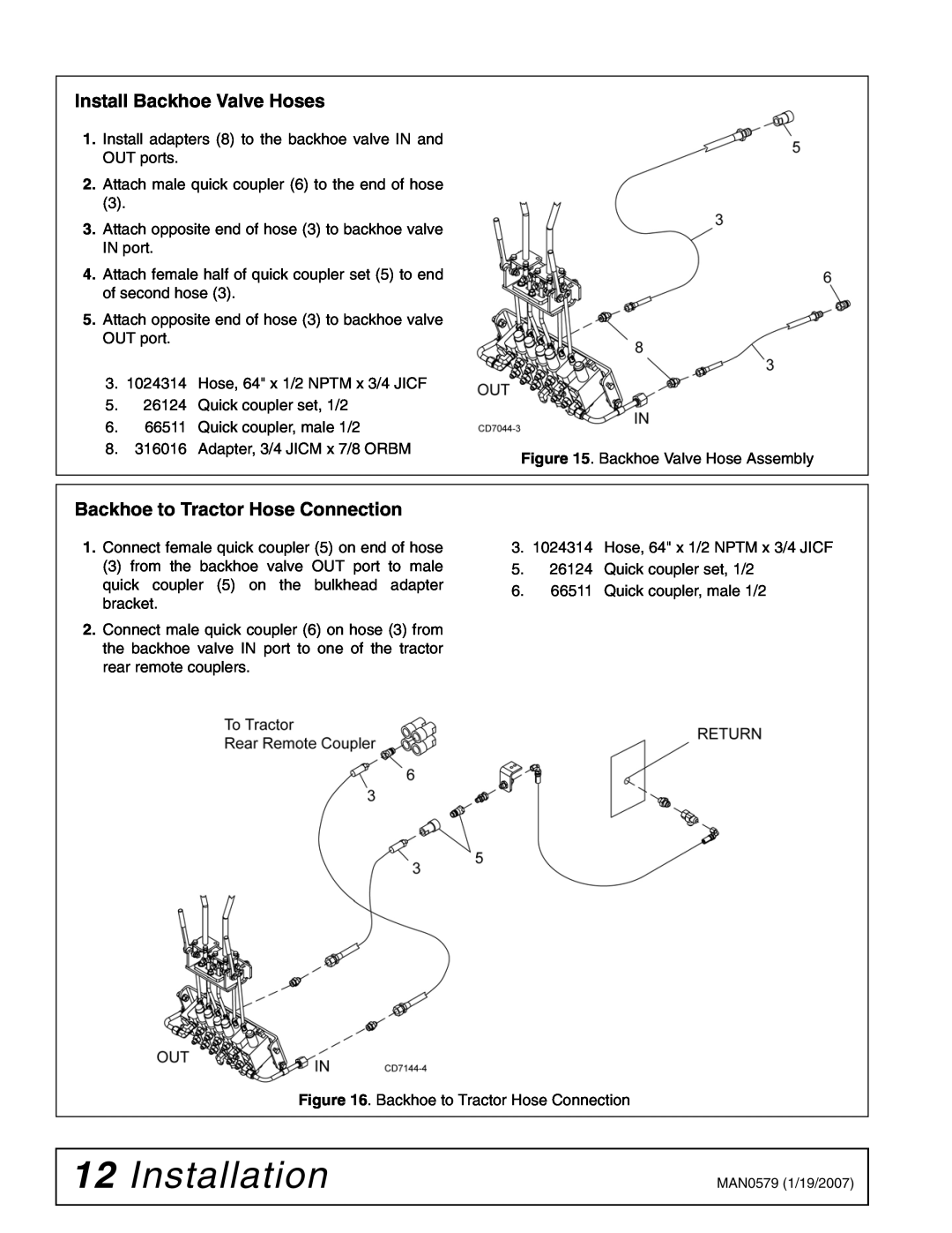 Woods Equipment 1023000 installation manual Installation, Install Backhoe Valve Hoses, Backhoe to Tractor Hose Connection 