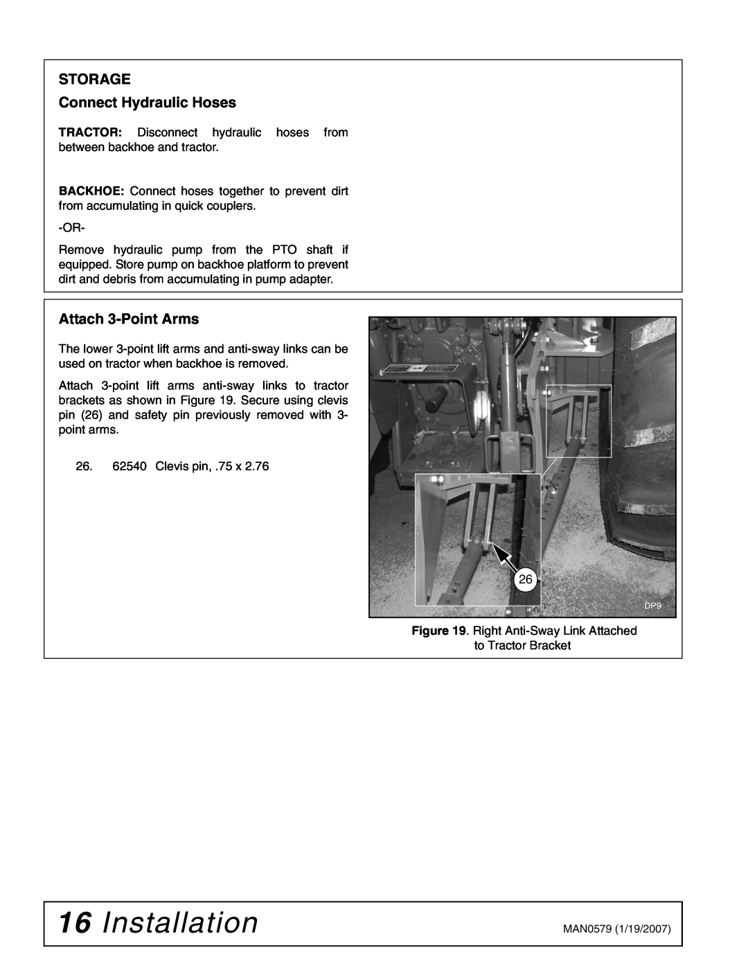 Woods Equipment 1023000 installation manual Installation, STORAGE Connect Hydraulic Hoses, Attach 3-Point Arms 
