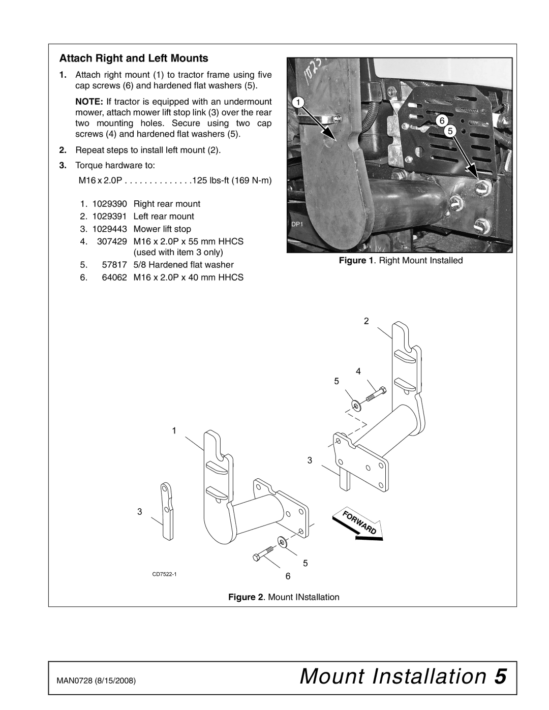 Woods Equipment 2100042 installation manual Attach Right and Left Mounts, Right Mount Installed 