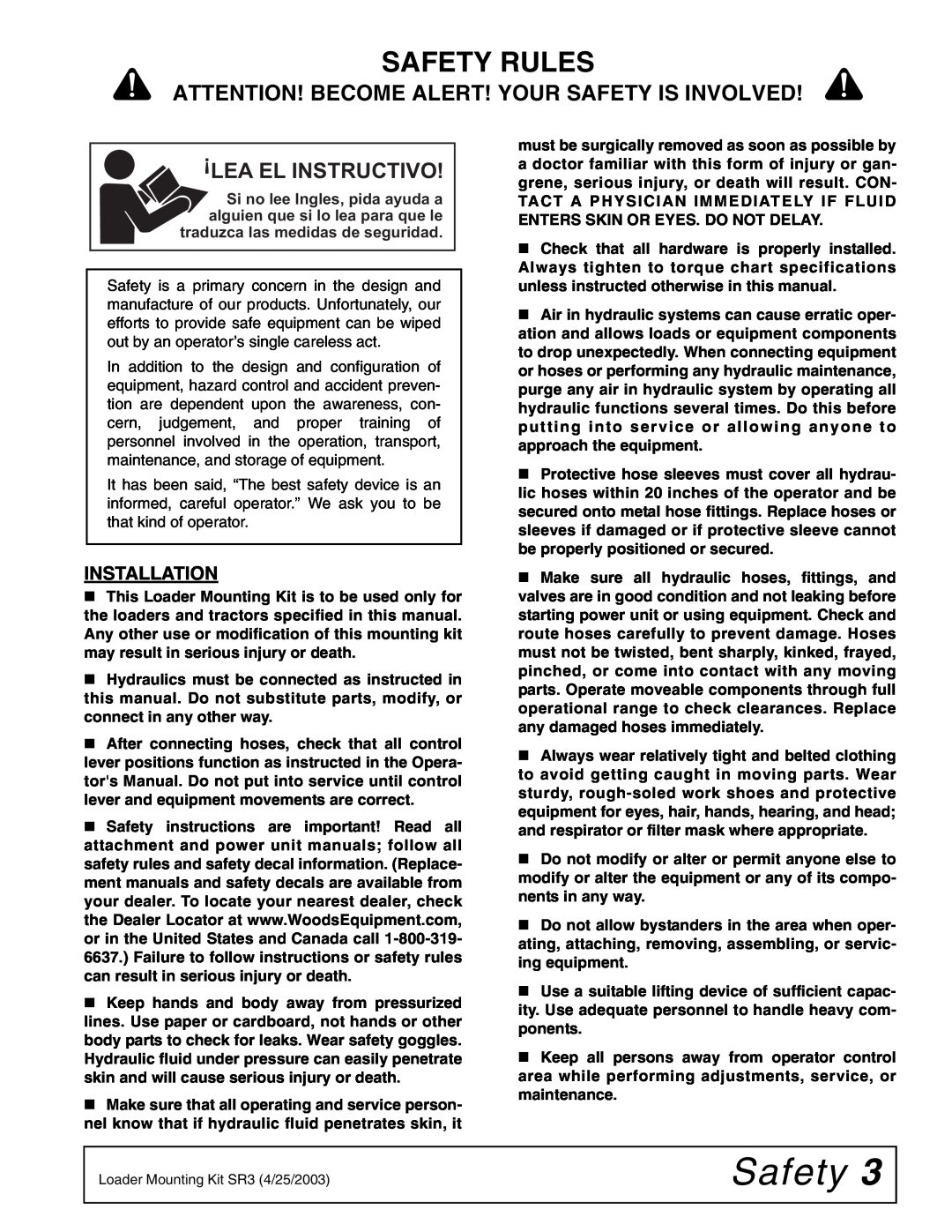 Woods Equipment 211822 installation manual Safety Rules, Installation, Attention! Become Alert! Your Safety Is Involved 