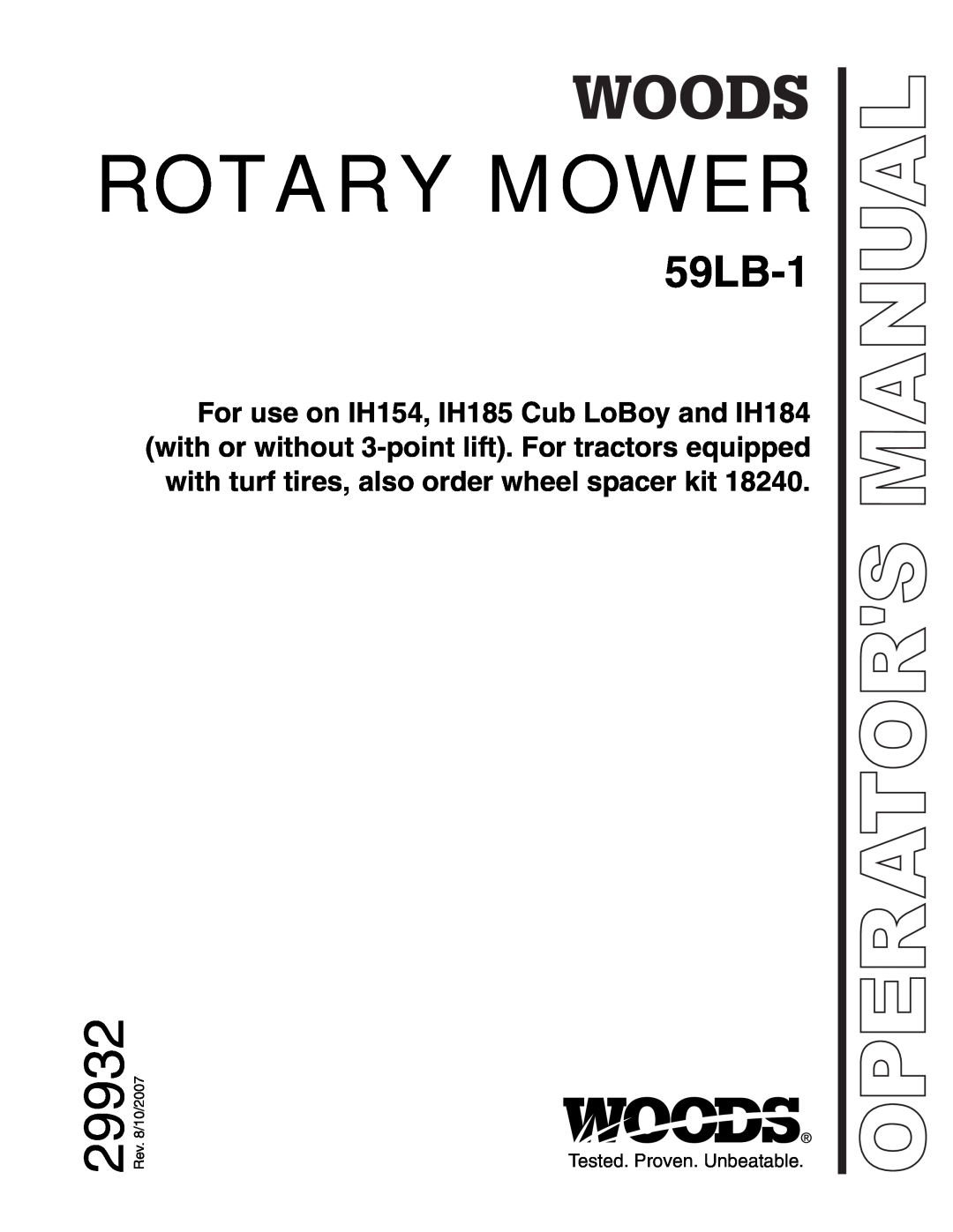Woods Equipment 59LB-1 manual Tested. Proven. Unbeatable, Rotary Mower, 29932, Operators Manual 