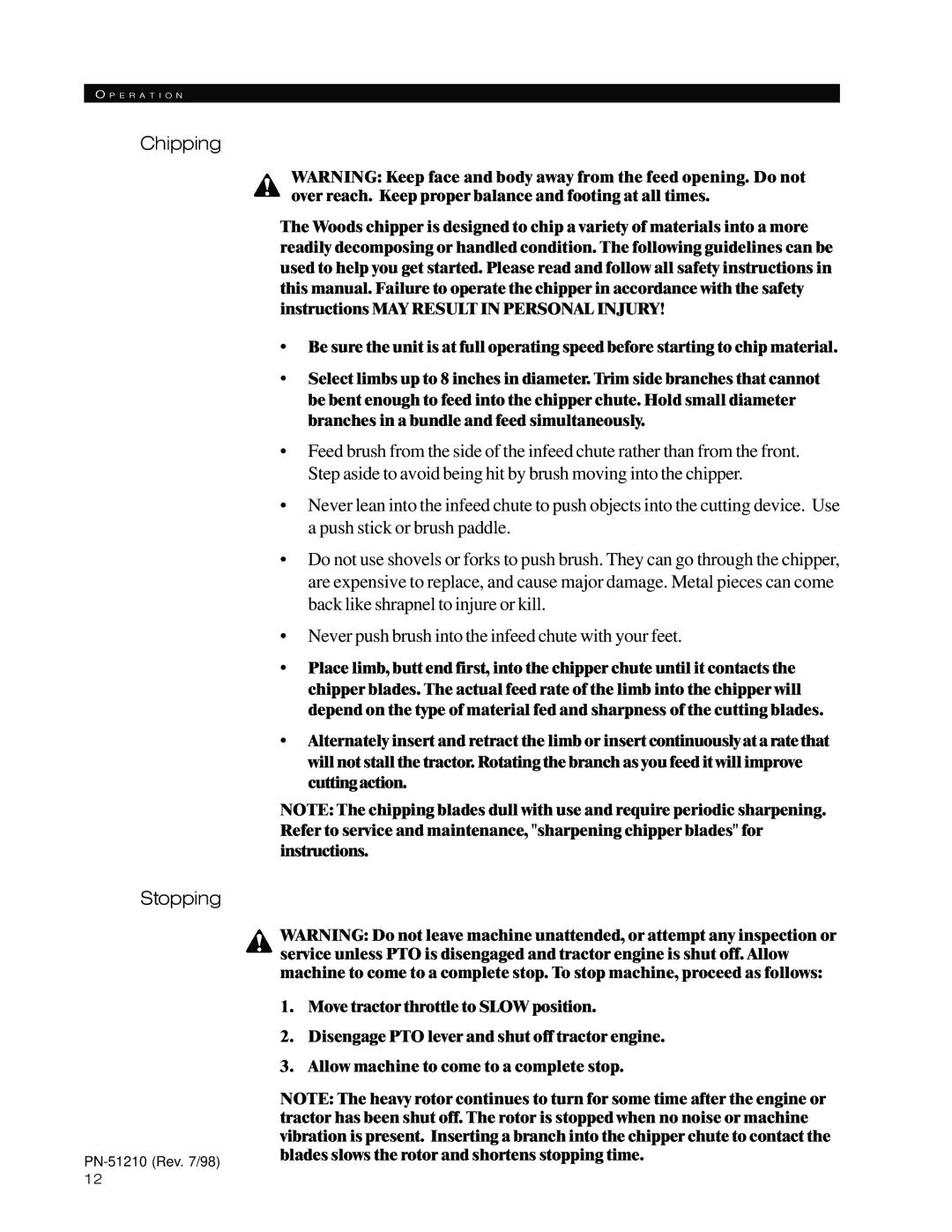 Woods Equipment 8000, 8100 manual Chipping Stopping 
