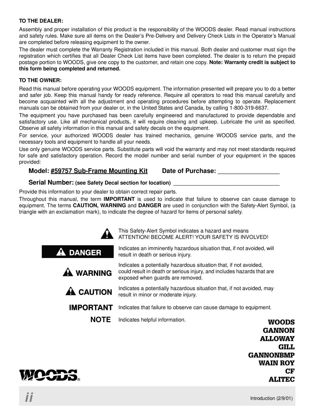 Woods Equipment BH6500 manual Model #59757 Sub-Frame Mounting Kit Date of Purchase, To the Dealer 