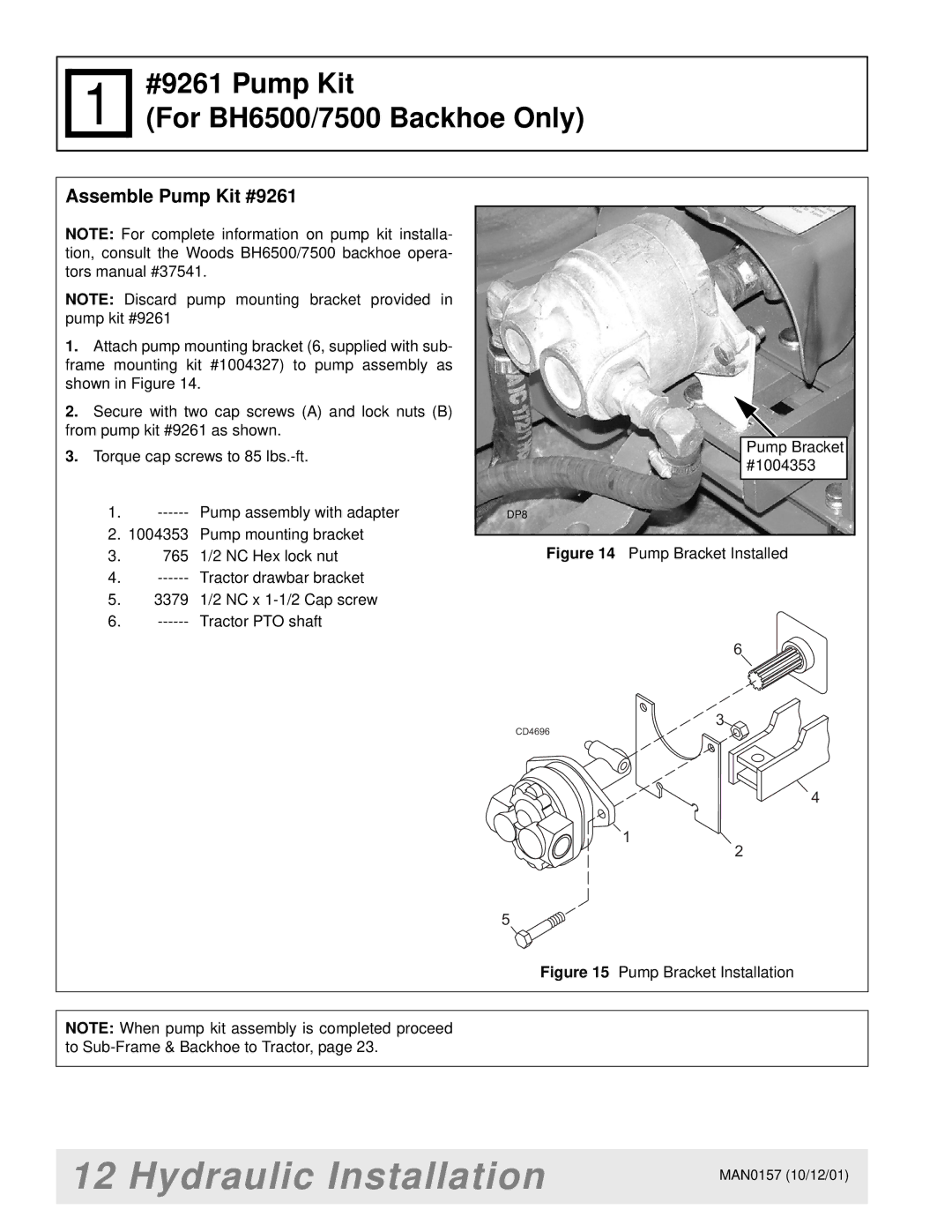 Woods Equipment BH7500 manual #9261 Pump Kit For BH6500/7500 Backhoe Only, Assemble Pump Kit #9261 