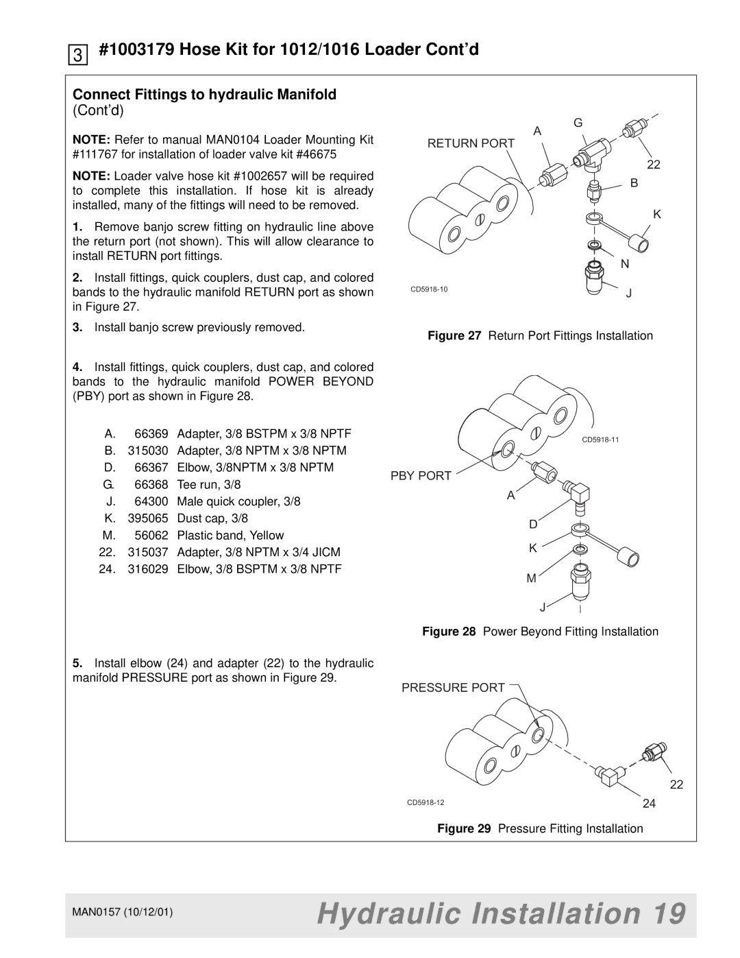 Woods Equipment BH7500 manual #1003179 Hose Kit for 1012/1016 Loader Cont’d, Return Port Fittings Installation 