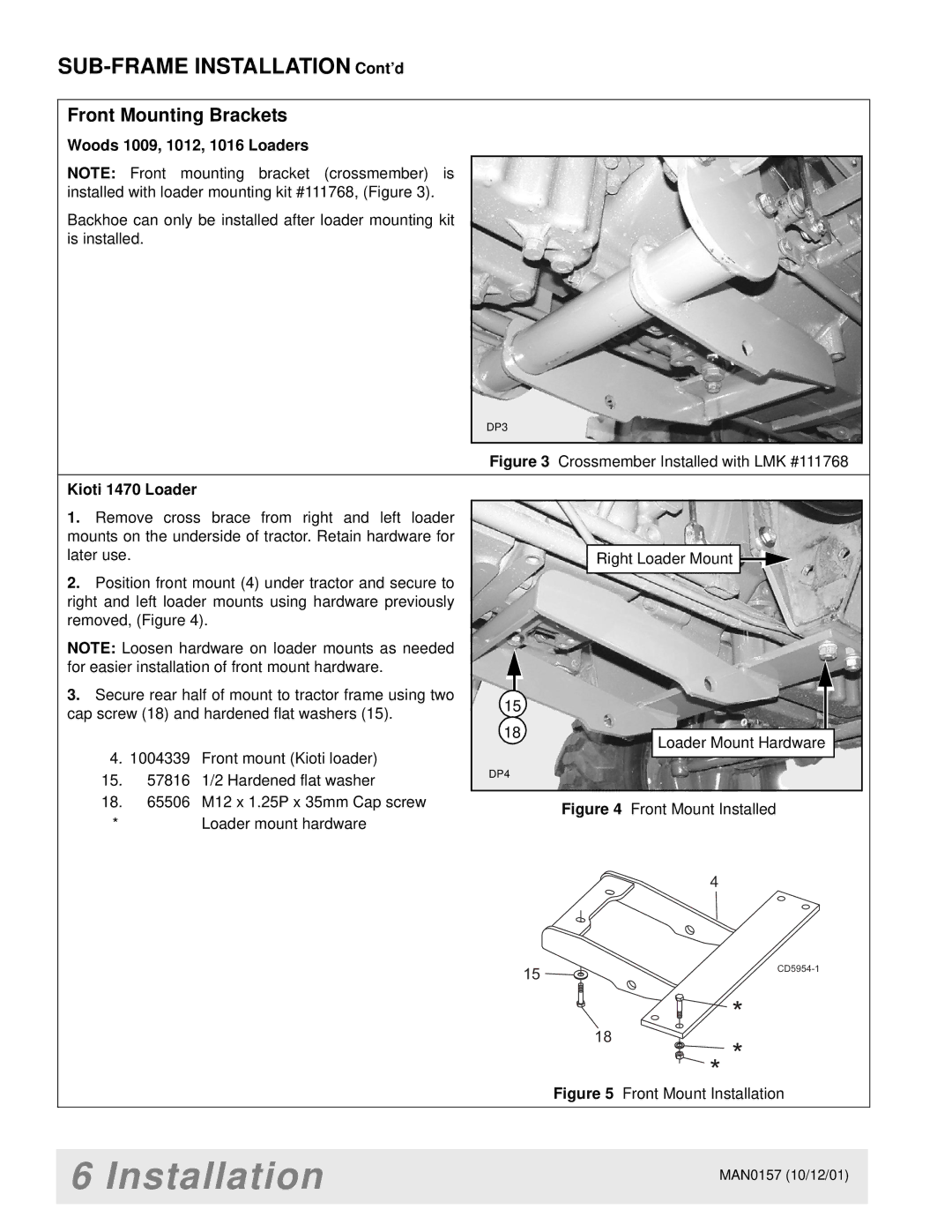 Woods Equipment BH7500 manual Front Mounting Brackets, Kioti 1470 Loader 