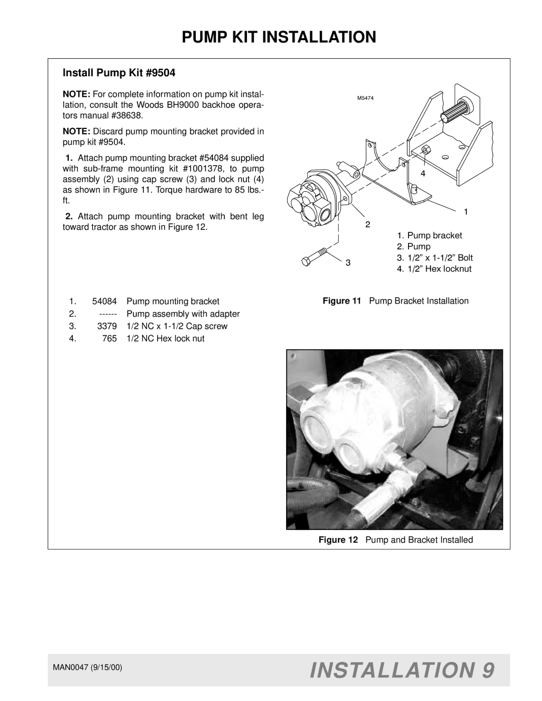 Woods Equipment BH9000 manual Install Pump Kit #9504, Pump Bracket Installation 