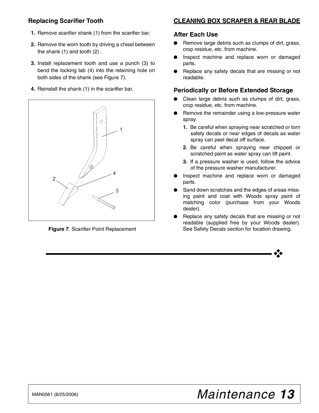 Woods Equipment BSE4 manual Replacing Scarifier Tooth, Cleaning BOX Scraper & Rear Blade, After Each Use 