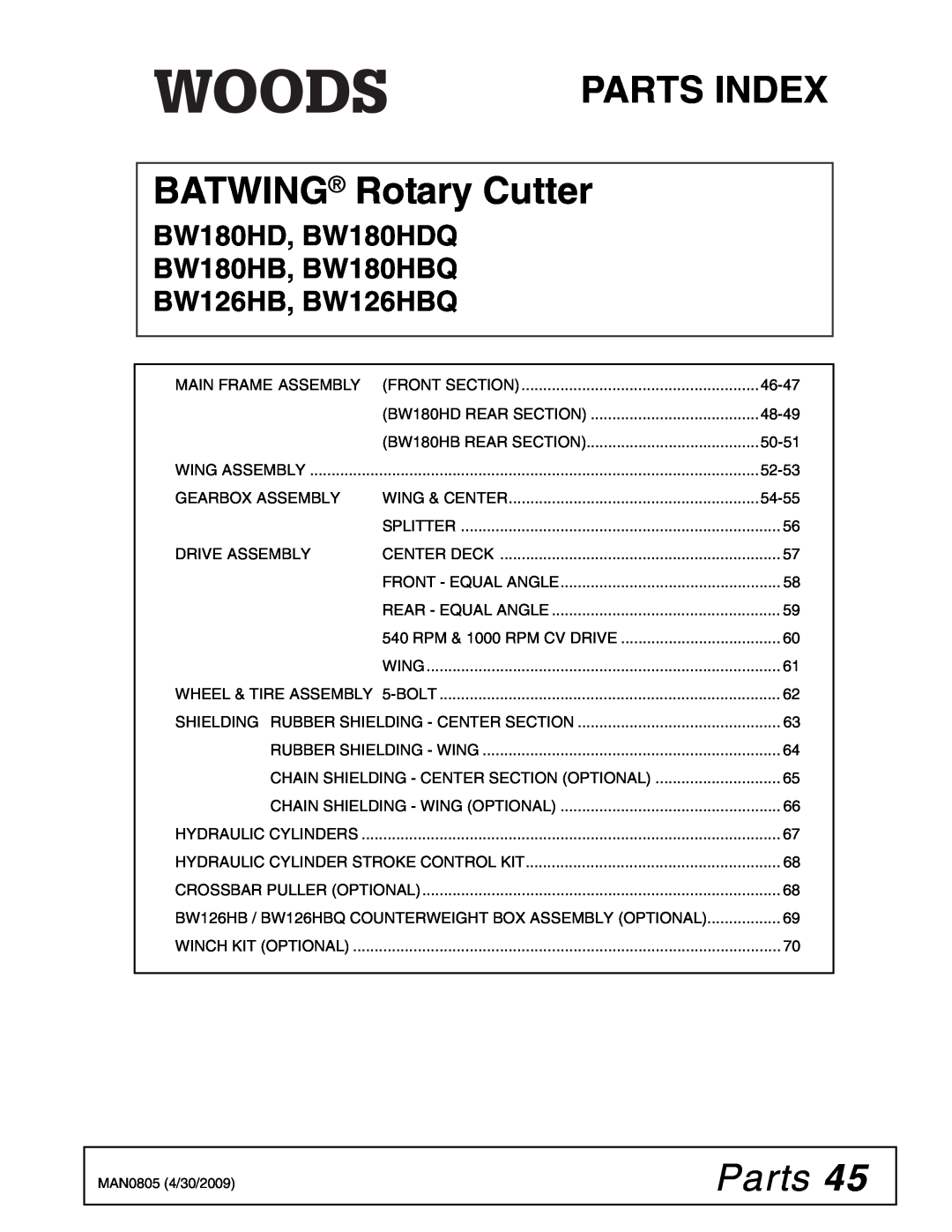 Woods Equipment manual Parts, BW180HD, BW180HDQ BW180HB, BW180HBQ BW126HB, BW126HBQ, PARTS INDEX BATWING Rotary Cutter 