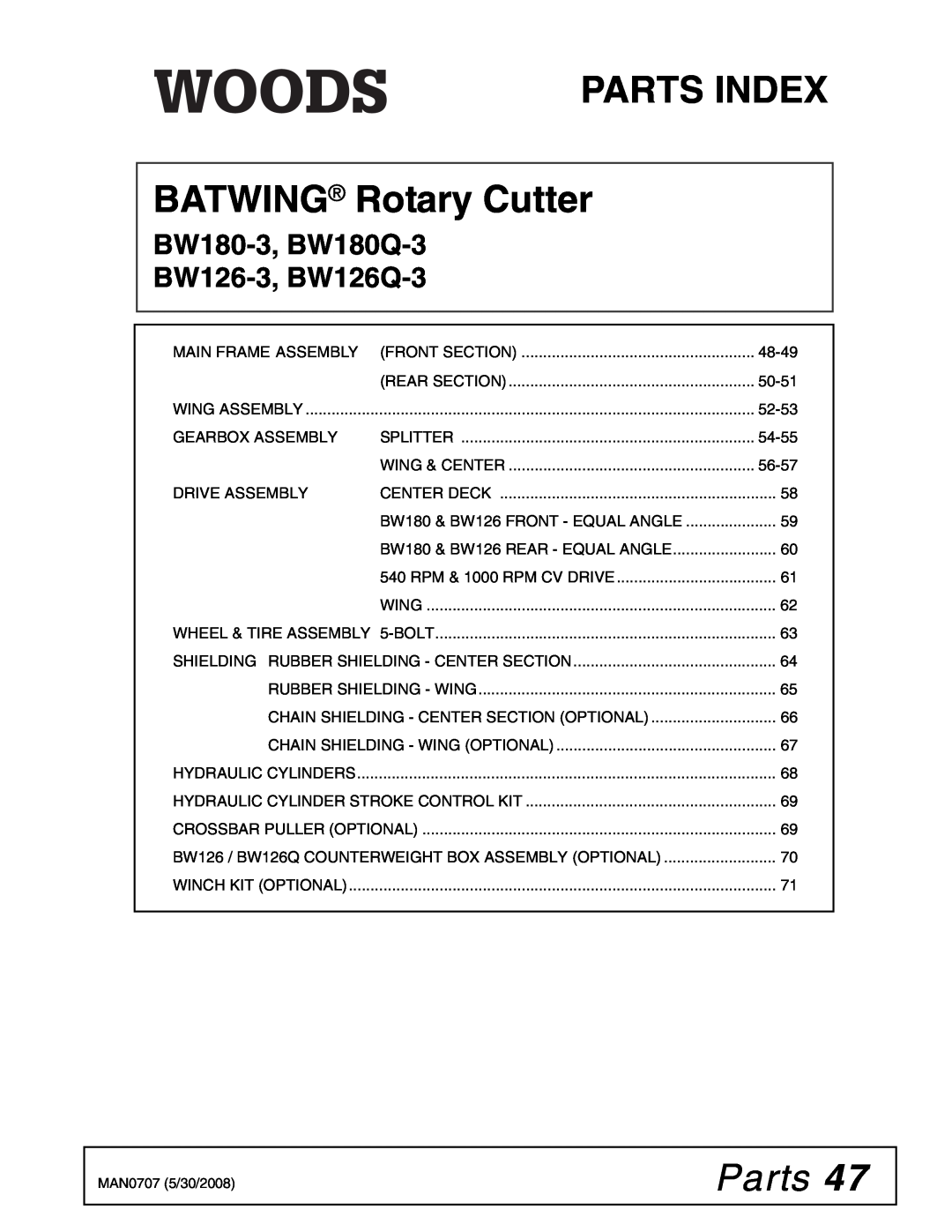 Woods Equipment manual Parts, BW180-3, BW180Q-3 BW126-3, BW126Q-3, PARTS INDEX BATWING Rotary Cutter 