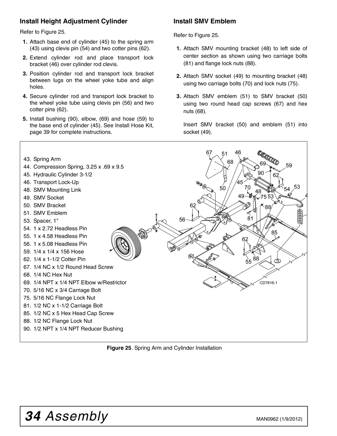 Woods Equipment BW126X, BW180X Install Height Adjustment Cylinder Install SMV Emblem, Spring Arm and Cylinder Installation 